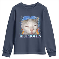 Funny Cat Meme Youth Sweatshirt Ibuprofen Silly Kitten - Wonder Print Shop