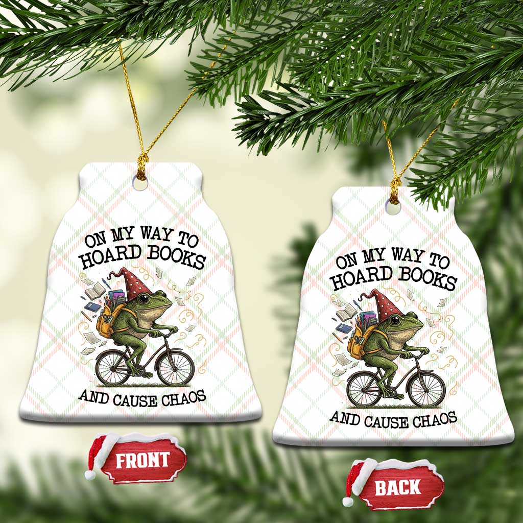 Funny Frog Meme Ceramic Ornament On My Way to Hoard Books and Cause Chaos - Wonder Print Shop
