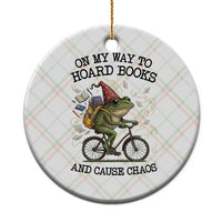 Funny Frog Meme Ceramic Ornament On My Way to Hoard Books and Cause Chaos - Wonder Print Shop