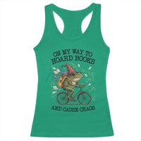 Funny Frog Meme Racerback Tank Top On My Way to Hoard Books and Cause Chaos - Wonder Print Shop
