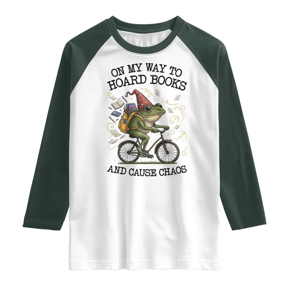 Funny Frog Meme Raglan Shirt On My Way to Hoard Books and Cause Chaos - Wonder Print Shop