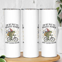 Funny Frog Meme Skinny Tumbler On My Way to Hoard Books and Cause Chaos - Wonder Print Shop