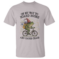 Funny Frog Meme T Shirt On My Way to Hoard Books and Cause Chaos - Wonder Print Shop