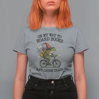 Funny Frog Meme T Shirt For Women On My Way to Hoard Books and Cause Chaos - Wonder Print Shop