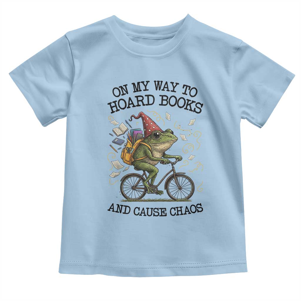 Funny Frog Meme Toddler T Shirt On My Way to Hoard Books and Cause Chaos - Wonder Print Shop
