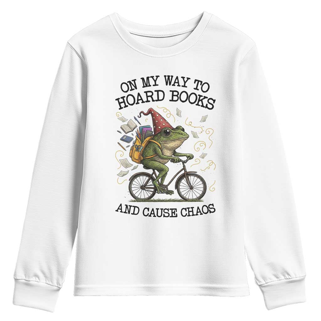Funny Frog Meme Youth Sweatshirt On My Way to Hoard Books and Cause Chaos - Wonder Print Shop