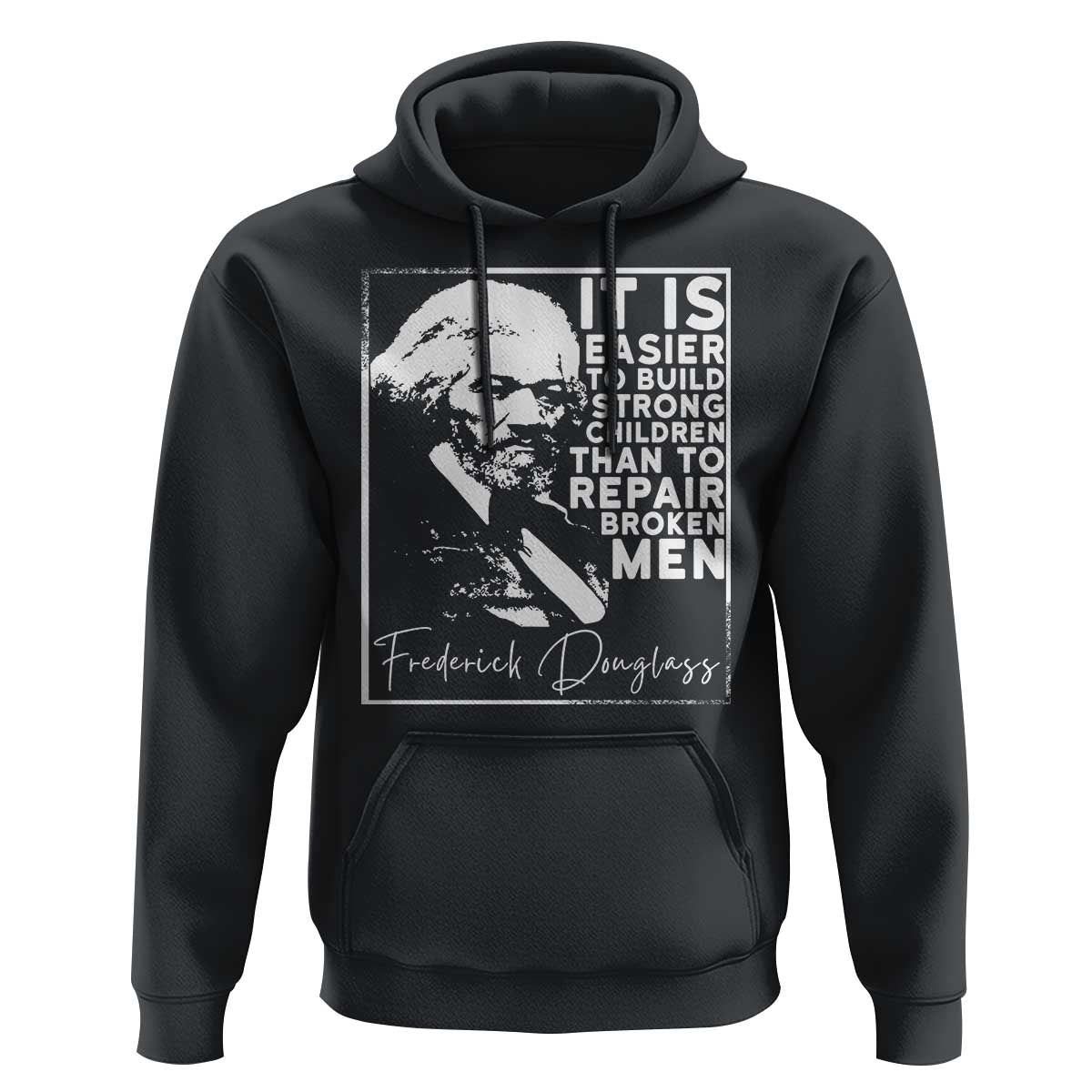 Frederick Douglass Quote Hoodie Black History Month - Wonder Print Shop