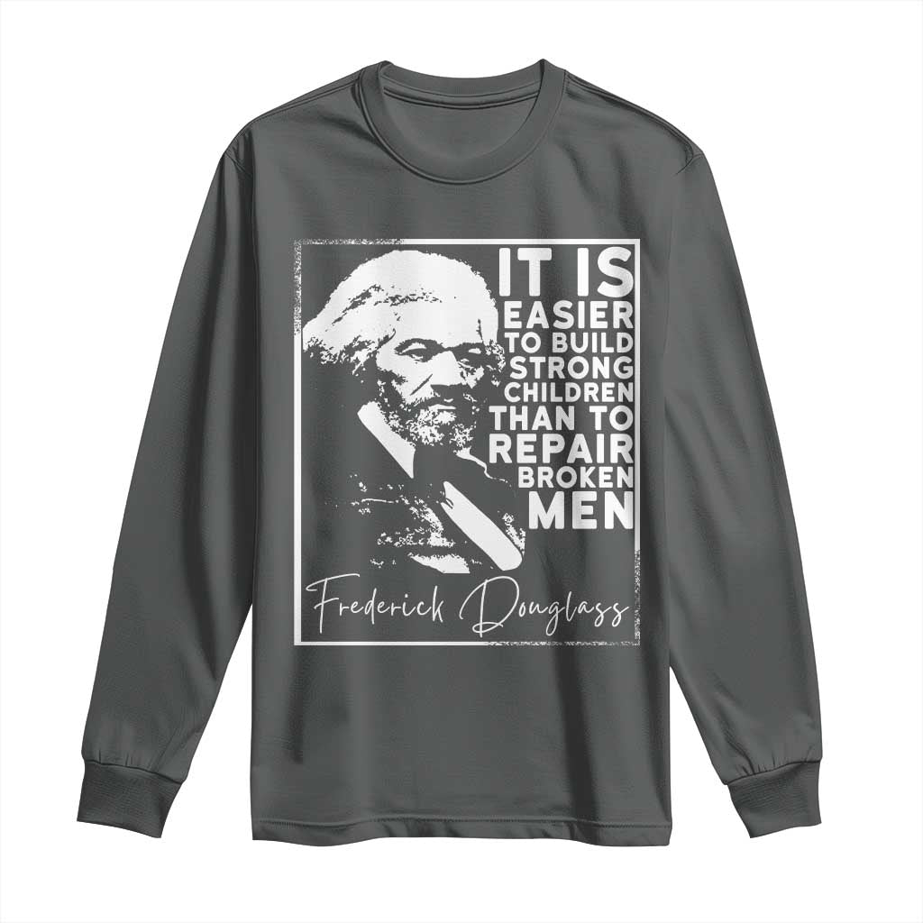 Frederick Douglass Quote Long Sleeve Shirt Black History Month - Wonder Print Shop