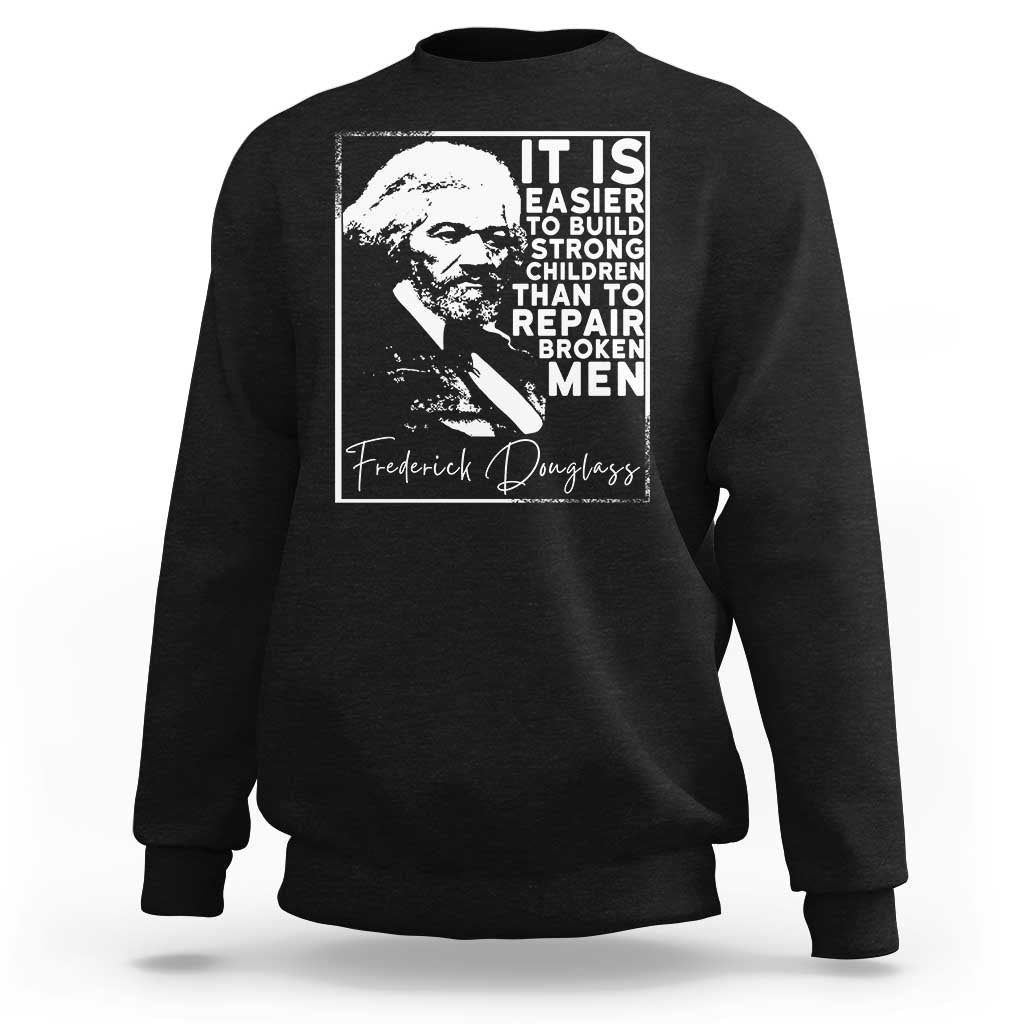 Frederick Douglass Quote Sweatshirt Black History Month - Wonder Print Shop