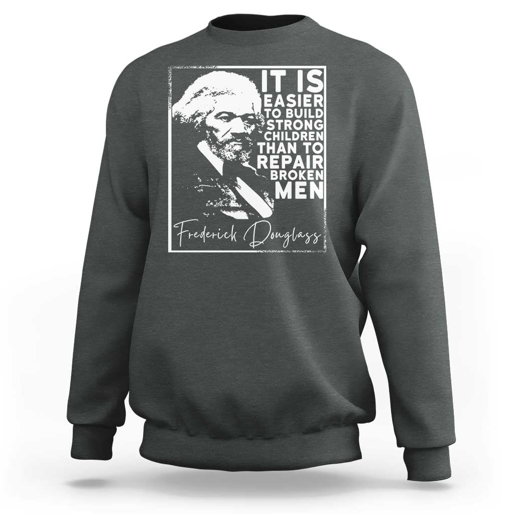 Frederick Douglass Quote Sweatshirt Black History Month - Wonder Print Shop