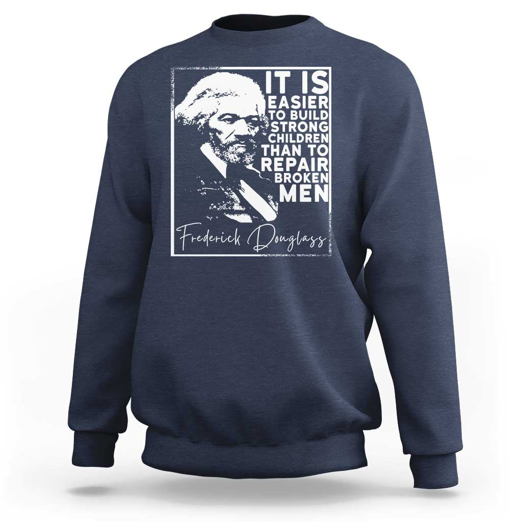 Frederick Douglass Quote Sweatshirt Black History Month - Wonder Print Shop