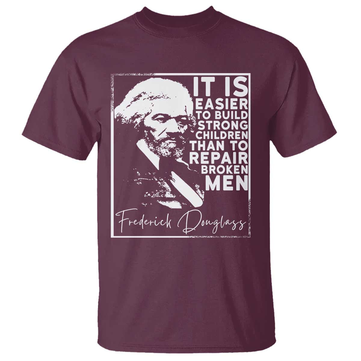 Frederick Douglass Quote T Shirt Black History Month - Wonder Print Shop