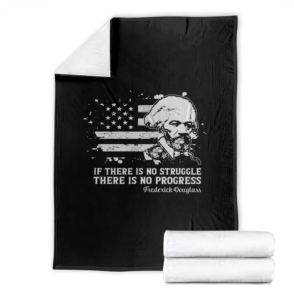 Frederick Douglass Quote Throw Blanket Is There Is No Struggle There Is No Progress - Wonder Print Shop