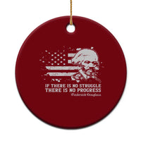 Frederick Douglass Quote Ceramic Ornament Is There Is No Struggle There Is No Progress - Wonder Print Shop