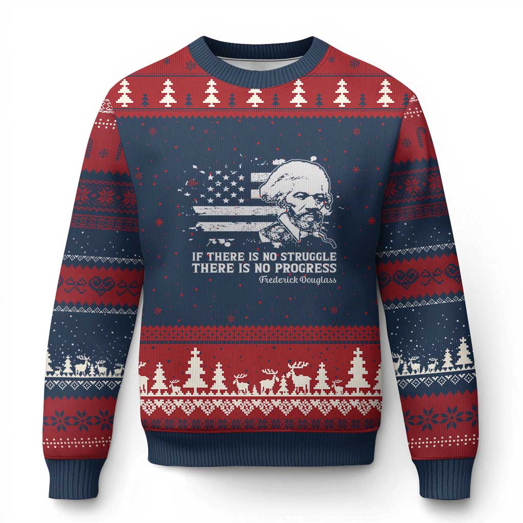 Frederick Douglass Quote Ugly Christmas Sweater Is There Is No Struggle There Is No Progress - Wonder Print Shop