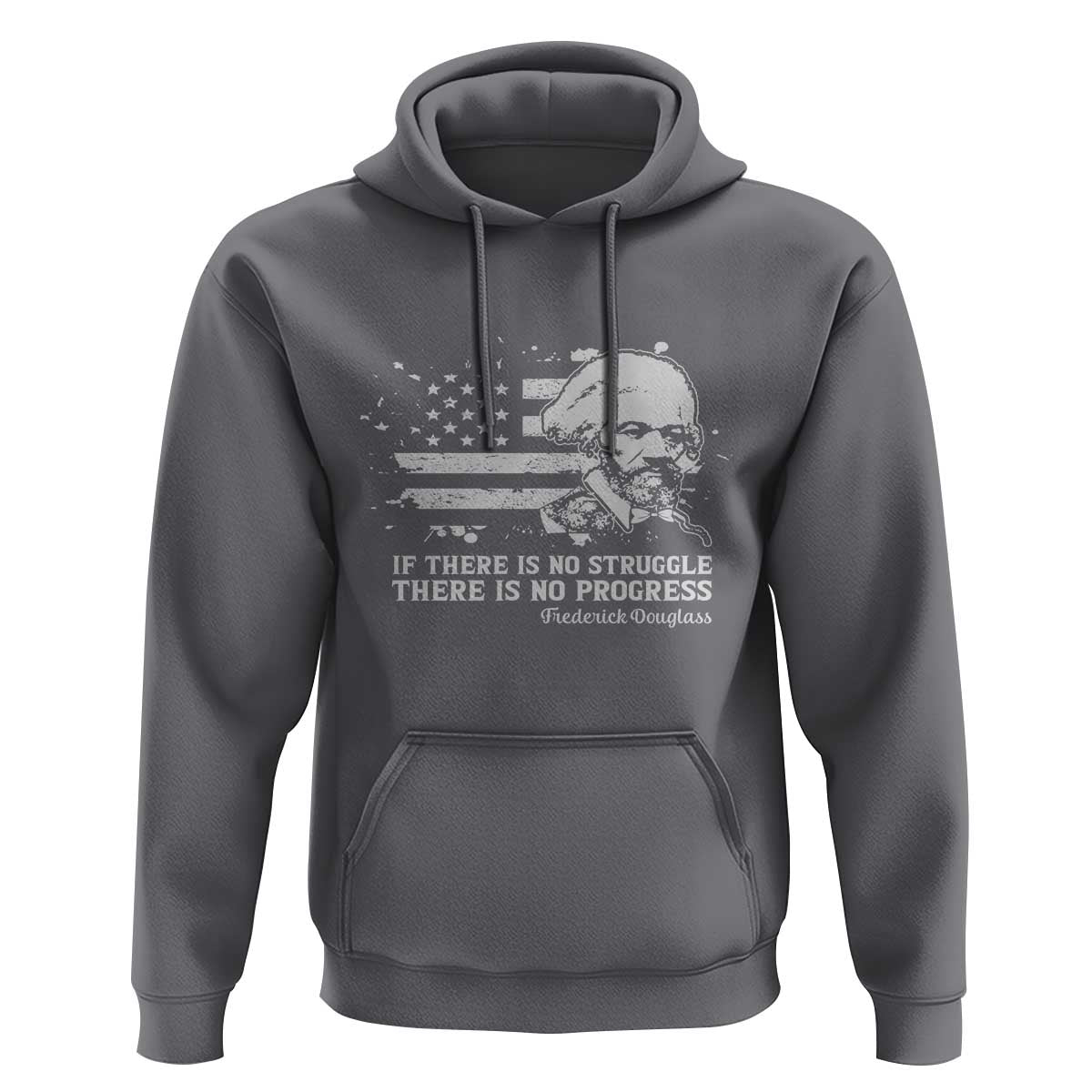 Frederick Douglass Quote Hoodie Is There Is No Struggle There Is No Progress - Wonder Print Shop