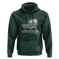 Frederick Douglass Quote Hoodie Is There Is No Struggle There Is No Progress - Wonder Print Shop