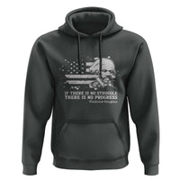 Frederick Douglass Quote Hoodie Is There Is No Struggle There Is No Progress - Wonder Print Shop