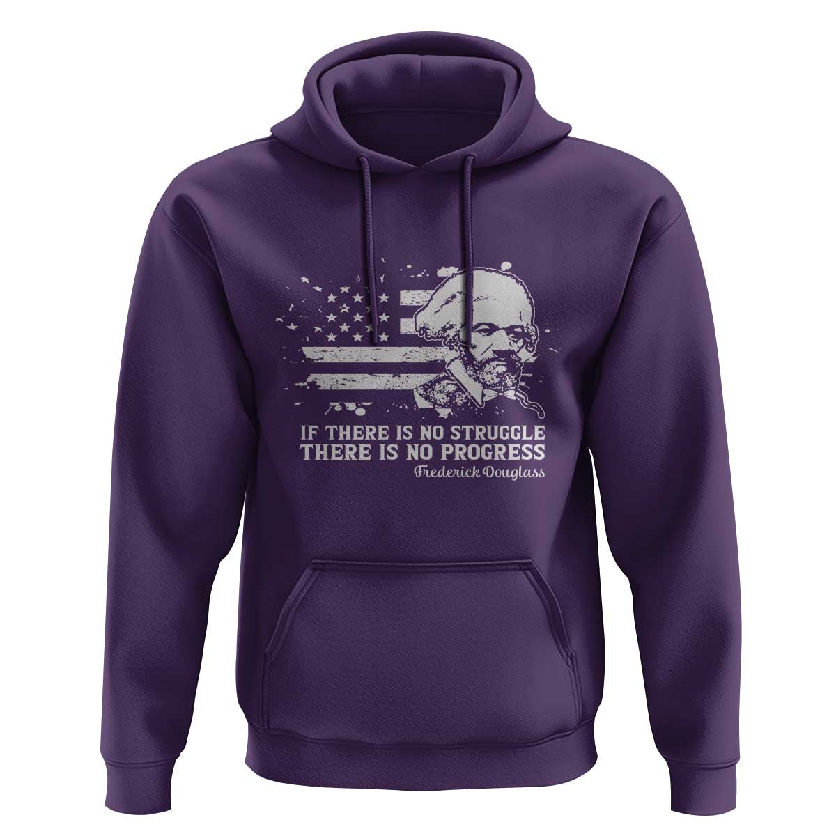 Frederick Douglass Quote Hoodie Is There Is No Struggle There Is No Progress - Wonder Print Shop