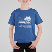 Frederick Douglass Quote T Shirt For Kid Is There Is No Struggle There Is No Progress - Wonder Print Shop