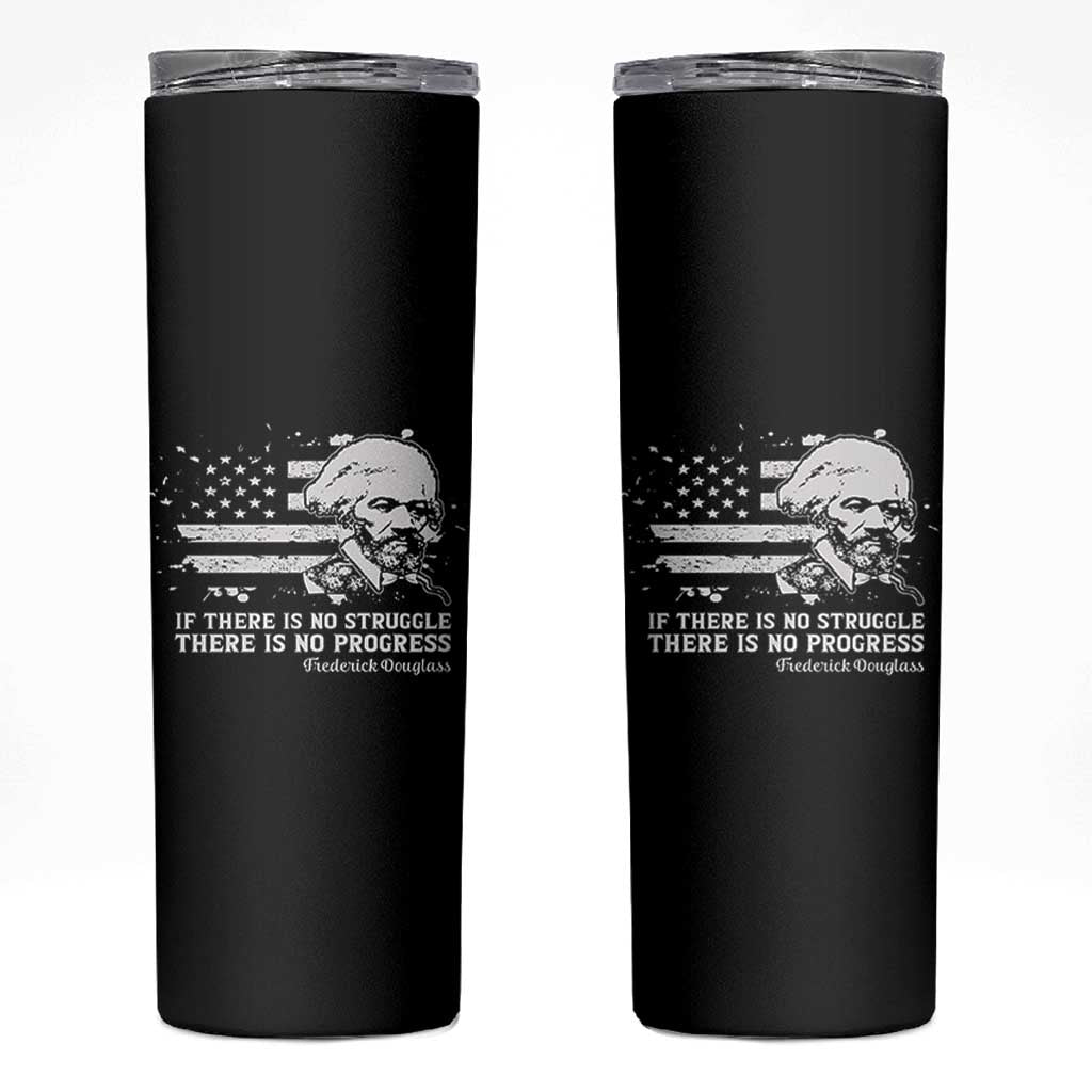Frederick Douglass Quote Skinny Tumbler Is There Is No Struggle There Is No Progress - Wonder Print Shop