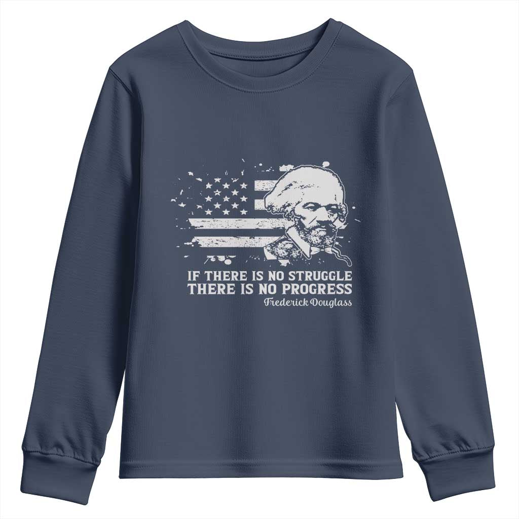Frederick Douglass Quote Youth Sweatshirt Is There Is No Struggle There Is No Progress - Wonder Print Shop