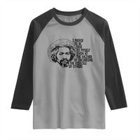 Frederick Douglass Pride Quote Raglan Shirt - Wonder Print Shop