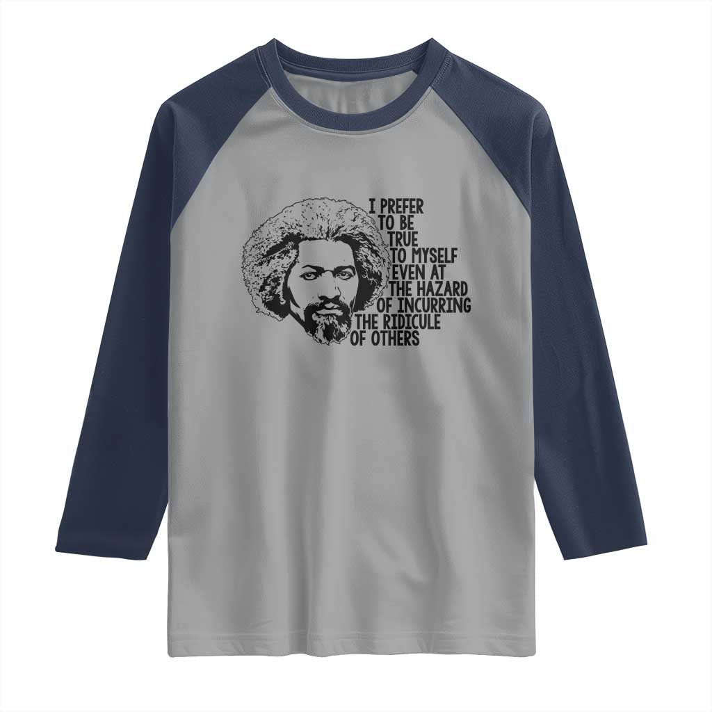 Frederick Douglass Pride Quote Raglan Shirt - Wonder Print Shop