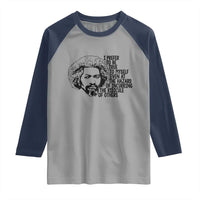 Frederick Douglass Pride Quote Raglan Shirt - Wonder Print Shop