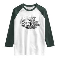 Frederick Douglass Pride Quote Raglan Shirt - Wonder Print Shop