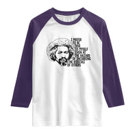 Frederick Douglass Pride Quote Raglan Shirt - Wonder Print Shop