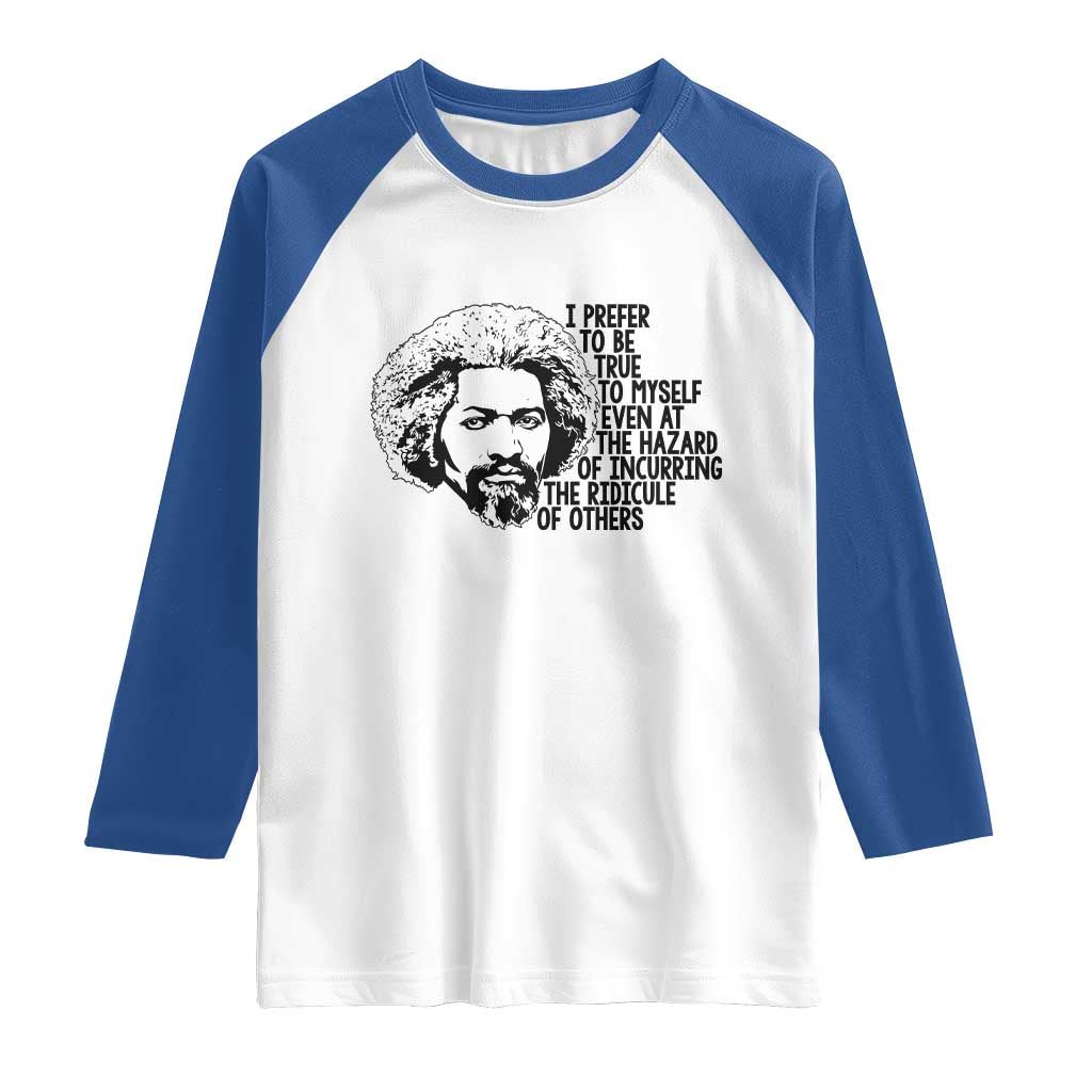 Frederick Douglass Pride Quote Raglan Shirt - Wonder Print Shop
