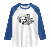 Frederick Douglass Pride Quote Raglan Shirt - Wonder Print Shop