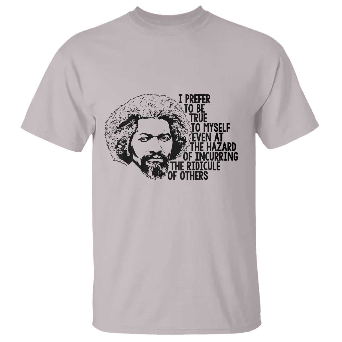 Frederick Douglass Pride Quote T Shirt - Wonder Print Shop