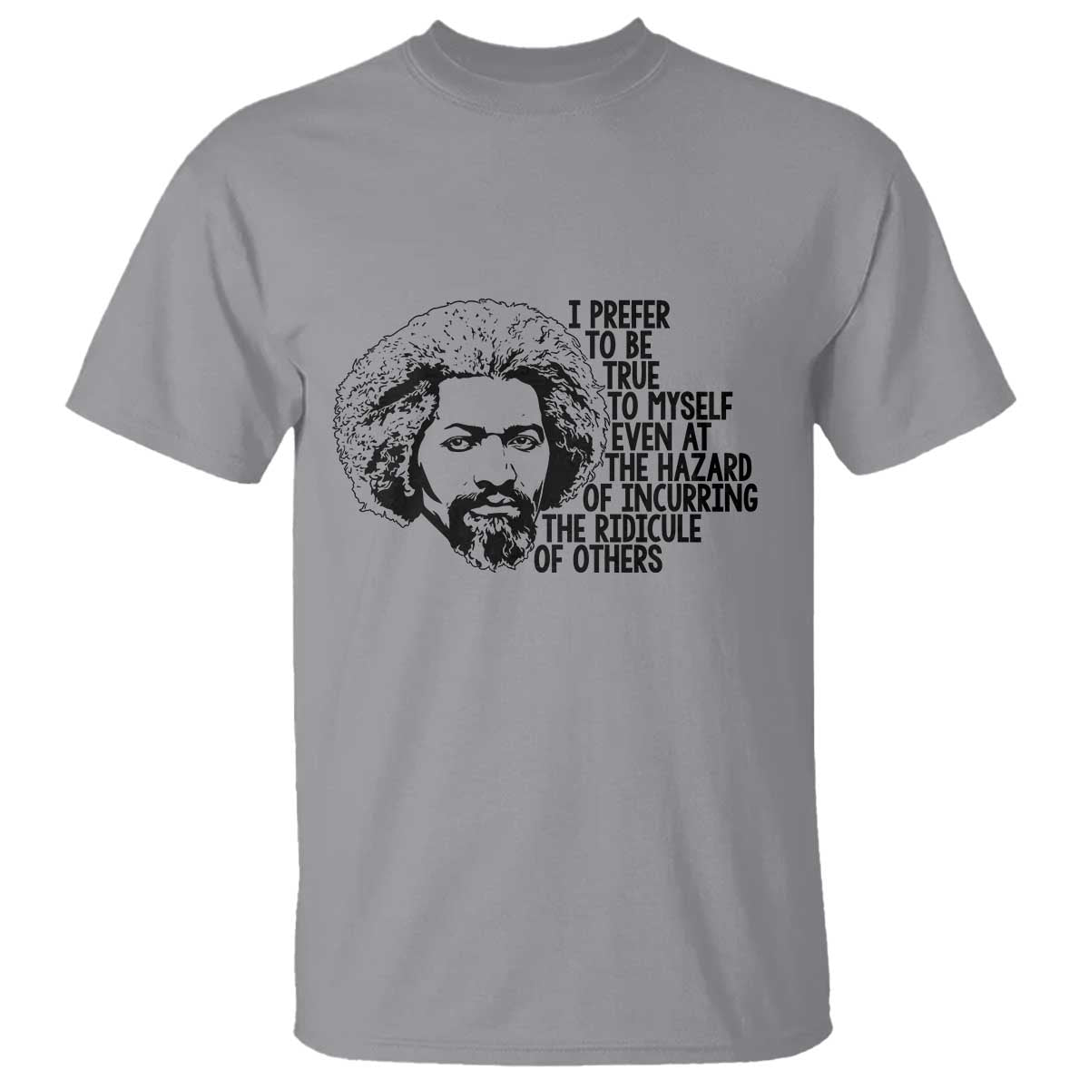Frederick Douglass Pride Quote T Shirt - Wonder Print Shop