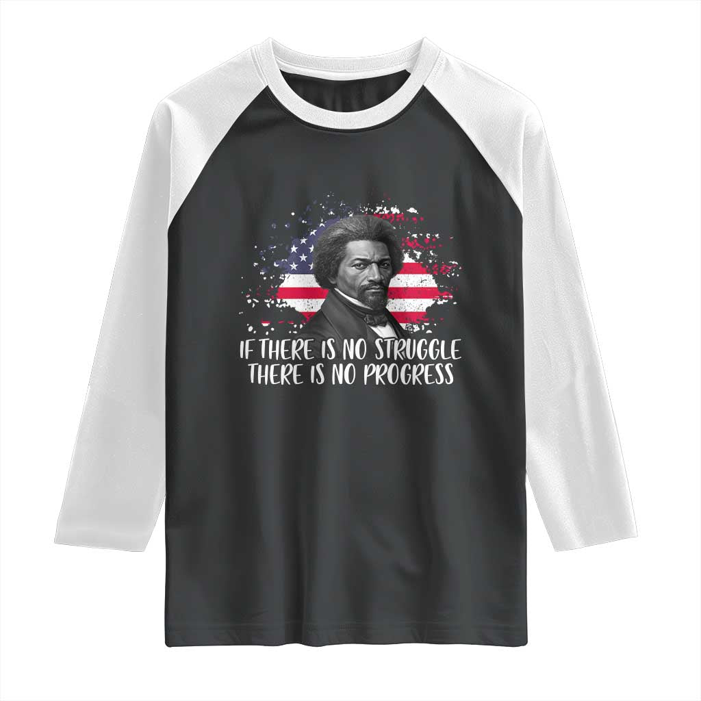 Frederick Douglass American Flag Raglan Shirt Is There Is No Struggle There Is No Progress - Wonder Print Shop