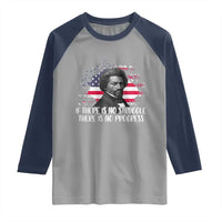 Frederick Douglass American Flag Raglan Shirt Is There Is No Struggle There Is No Progress - Wonder Print Shop