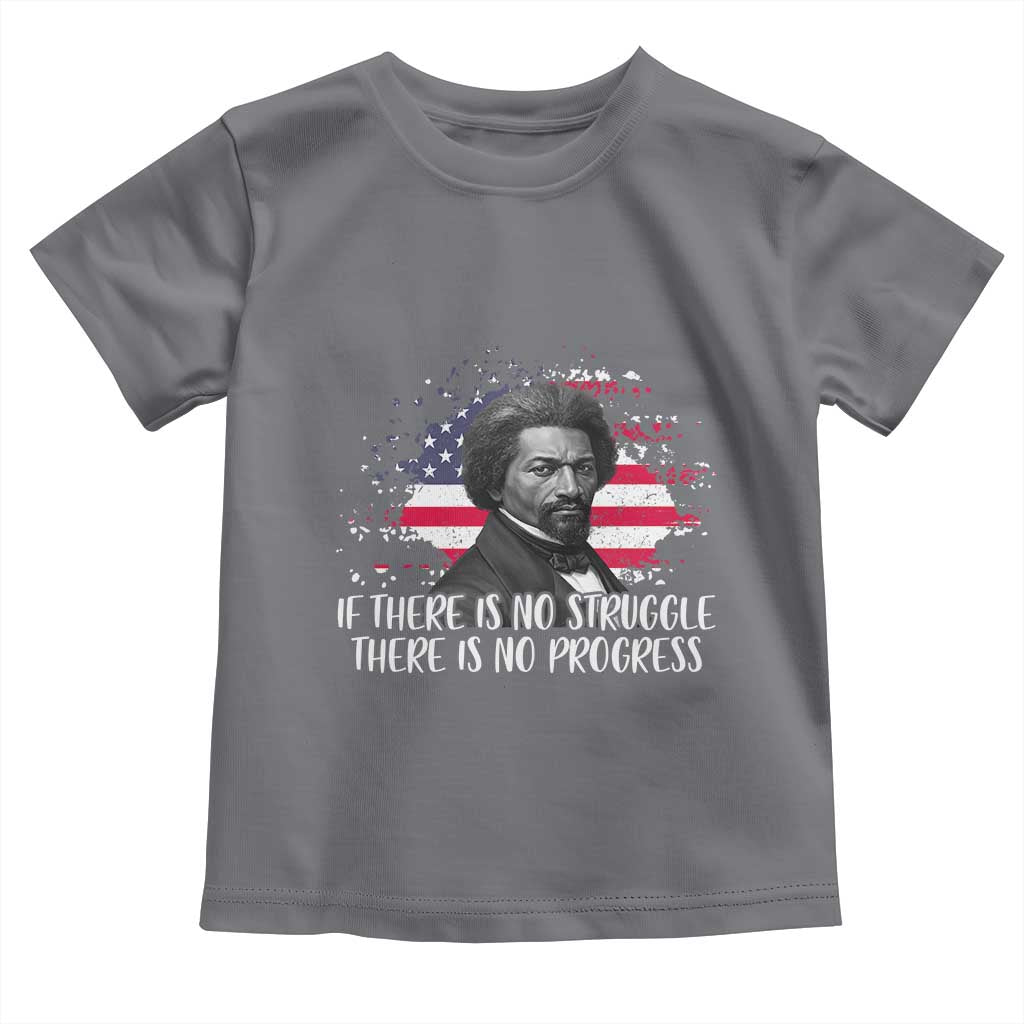 Frederick Douglass American Flag Toddler T Shirt Is There Is No Struggle There Is No Progress - Wonder Print Shop