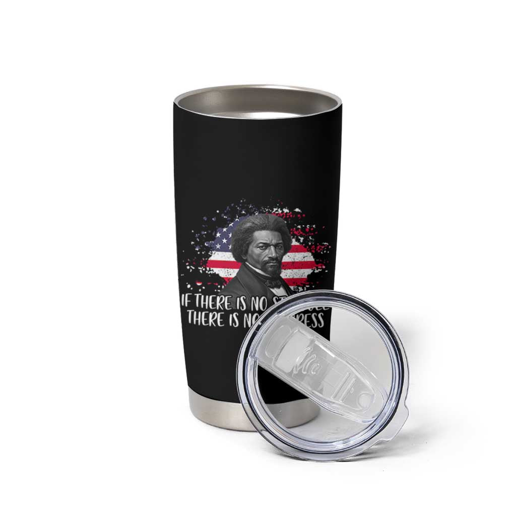Frederick Douglass American Flag Tumbler Cup Is There Is No Struggle There Is No Progress - Wonder Print Shop