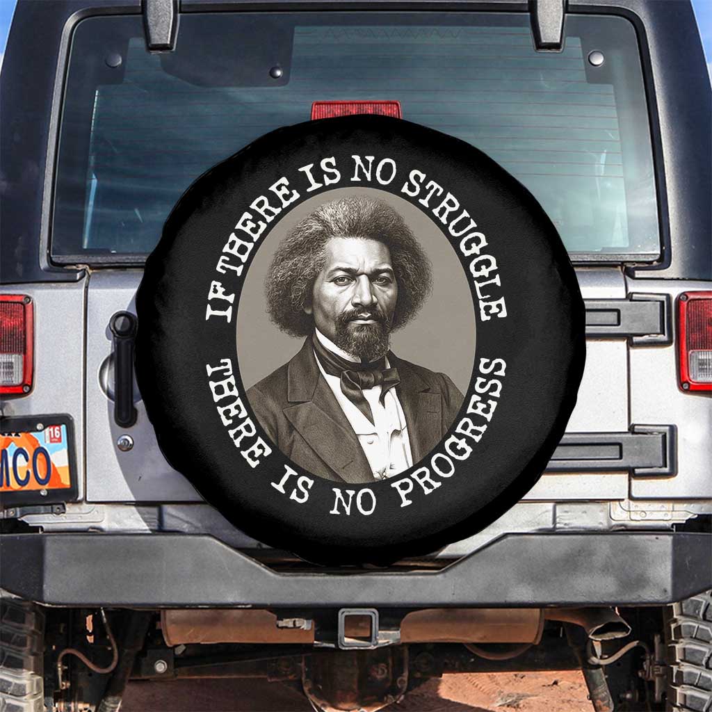 Frederick Douglass Pride Quote Spare Tire Cover Is There Is No Struggle There Is No Progress - Wonder Print Shop