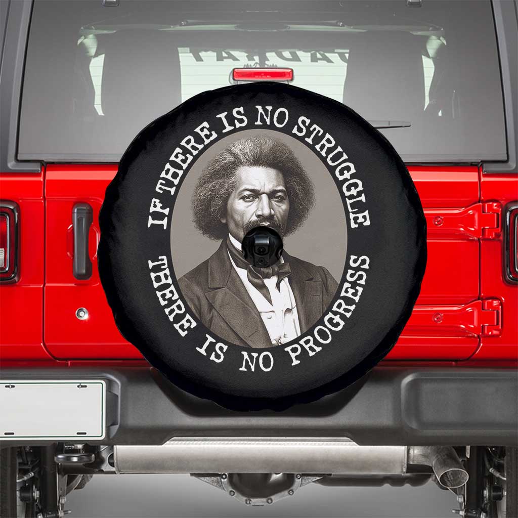 Frederick Douglass Pride Quote Spare Tire Cover Is There Is No Struggle There Is No Progress - Wonder Print Shop