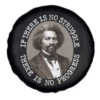 Frederick Douglass Pride Quote Spare Tire Cover Is There Is No Struggle There Is No Progress - Wonder Print Shop