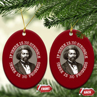 Frederick Douglass Pride Quote Ceramic Ornament Is There Is No Struggle There Is No Progress - Wonder Print Shop
