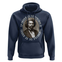 Frederick Douglass Pride Quote Hoodie Is There Is No Struggle There Is No Progress - Wonder Print Shop