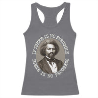Frederick Douglass Pride Quote Racerback Tank Top Is There Is No Struggle There Is No Progress - Wonder Print Shop