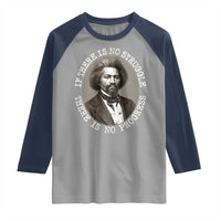 Frederick Douglass Pride Quote Raglan Shirt Is There Is No Struggle There Is No Progress - Wonder Print Shop