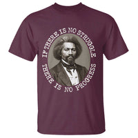 Frederick Douglass Pride Quote T Shirt Is There Is No Struggle There Is No Progress - Wonder Print Shop