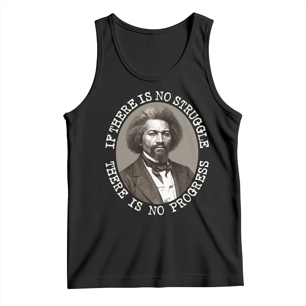 Frederick Douglass Pride Quote Tank Top Is There Is No Struggle There Is No Progress - Wonder Print Shop