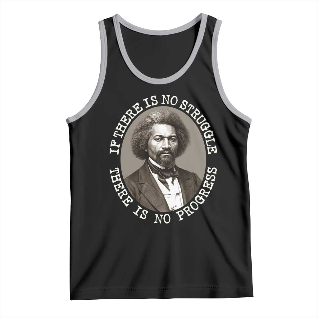 Frederick Douglass Pride Quote Tank Top Is There Is No Struggle There Is No Progress - Wonder Print Shop