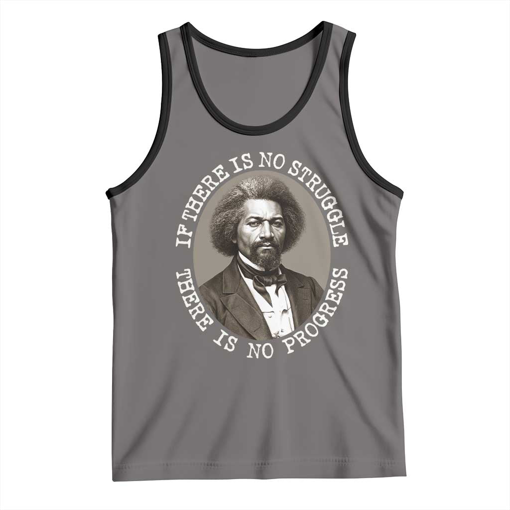Frederick Douglass Pride Quote Tank Top Is There Is No Struggle There Is No Progress - Wonder Print Shop